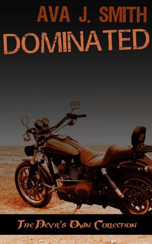 Book cover of Dominated (MC Erotica): The Devil's Own Collection