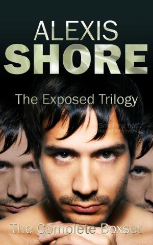 Cover of the book The Exposed Trilogy by Alexis Shore