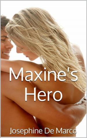 Cover of the book Maxine's Hero by Harley Garrett