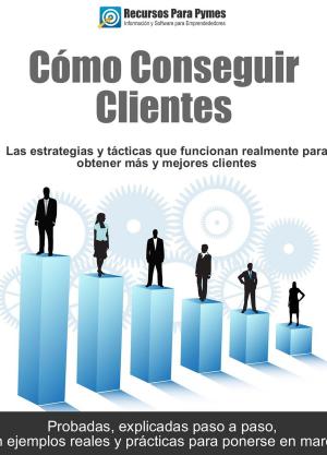 Cover of the book Como conseguir clientes by EMANUELA GIANGREGORIO