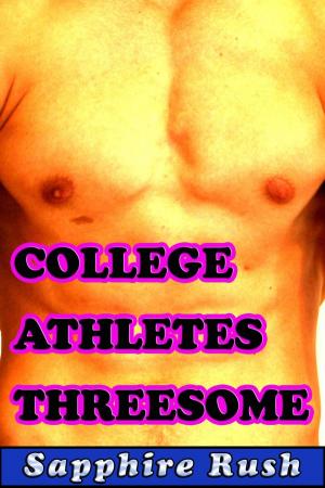 Cover of the book College Athletes Threesome (bisexual MMF menage) by Matthew Thomas