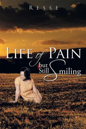 Cover of the book Life of Pain but Still Smiling by Paulette Tomasson