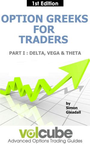 Book cover of Option Greeks for Traders : Part I : Delta, Vega & Theta