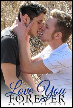 Cover of the book Love You Forever by Rebecca Shea