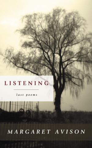 Cover of the book Listening by Patricia McHugh, Alex Bozikovic