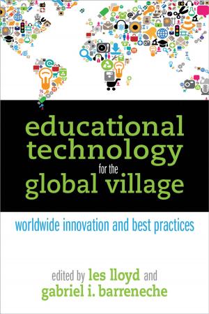 Cover of the book Educational Technology for the Global Village by Beth Ashmore, Jill E. Grogg, and Jeff Weddle