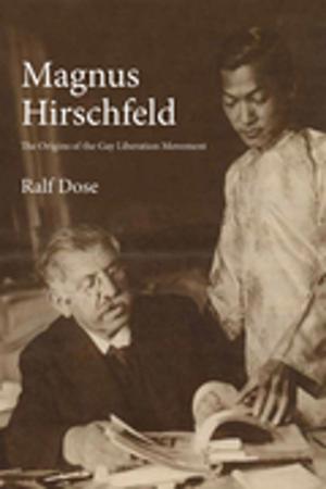 Cover of the book Magnus Hirschfeld by Gerald Horne