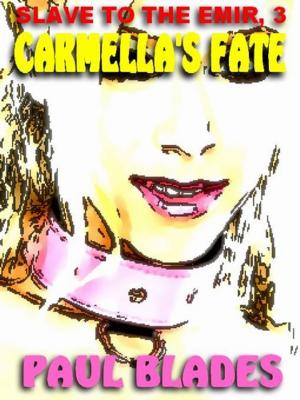 Cover of the book Carmella's Fate by ALEXIS A. GILLILAND
