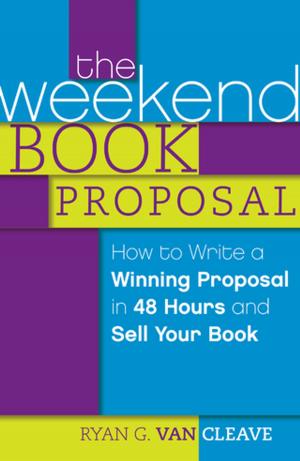 Cover of the book The Weekend Book Proposal by Pat Dews