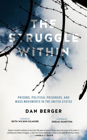 Cover of the book The Struggle Within by Franklin Rosemont, Daniel Gross