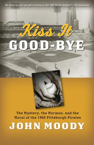 Cover of the book Kiss It Good-Bye by Richard Neitzel Holzapfel