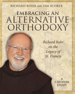 Book cover of Embracing an Alternative Orthodoxy