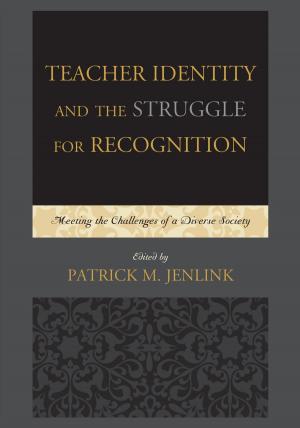 Cover of the book Teacher Identity and the Struggle for Recognition by 