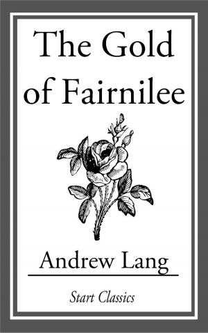 Cover of the book The Gold of Fairnilee by Don Berry