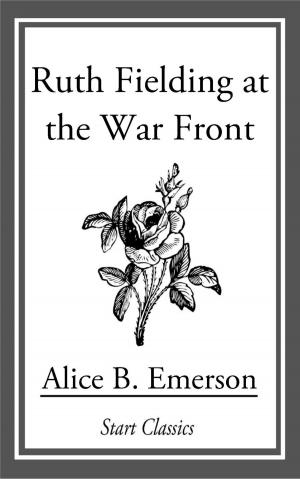 Cover of the book Ruth Fielding at the War Front by Ellis Parker Butler