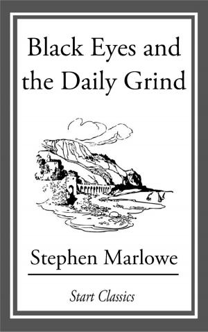Cover of the book Black Eyes and the Daily Grind by Mark Twain