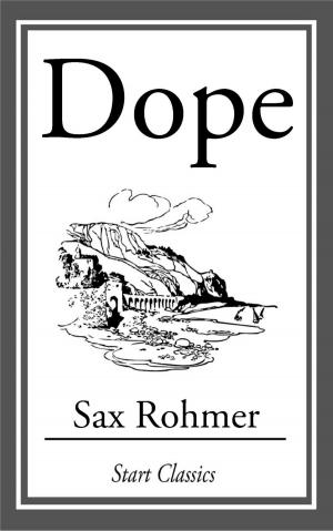 Cover of the book Dope by Sax Rohmer