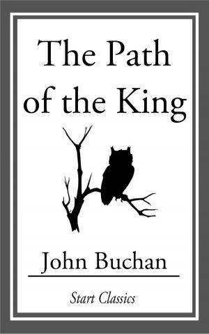 Cover of the book The Path of the King by William Dean Howells