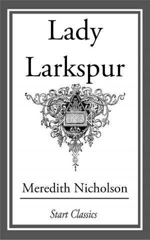 Cover of the book Lady Larkspur by Allan Pinkerton