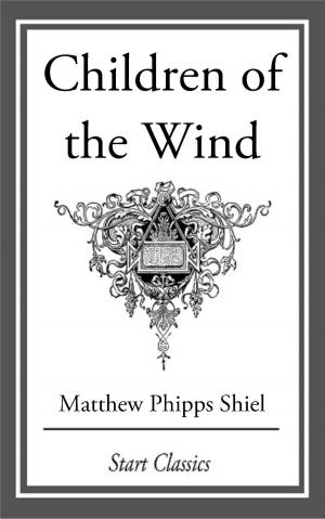 Cover of the book Children of the Wind by James Windale