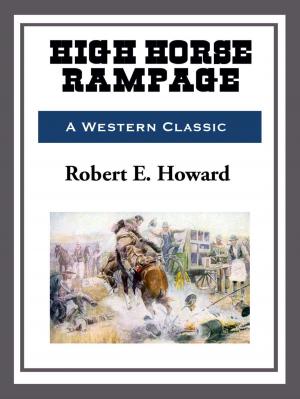 Cover of the book High Horse Rampage by Lord Dunsany