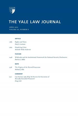 Book cover of Yale Law Journal: Volume 121, Number 6 - April 2012