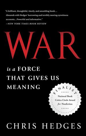 Cover of the book War Is a Force that Gives Us Meaning by William Shawcross