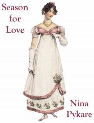 Cover of the book Season for Love by Nina Coombs Pykare
