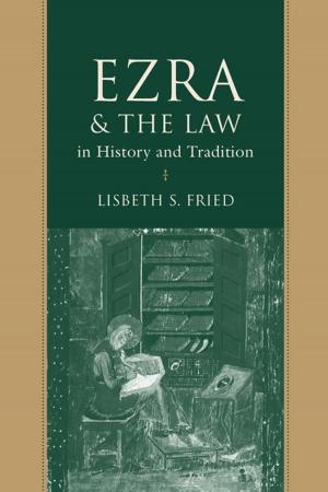 Cover of the book Ezra and the Law in History and Tradition by Edgar Tristram Thompson