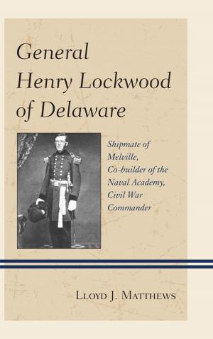 Book cover of General Henry Lockwood of Delaware