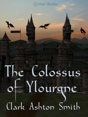 Cover of the book The Colossus of Ylourgne by Raymond Gallun
