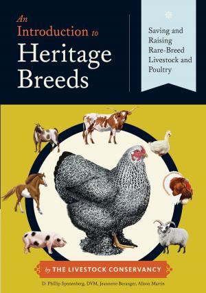 Cover of the book An Introduction to Heritage Breeds by Lura Rogers