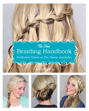 Cover of the book The New Braiding Handbook by Franz Metcalf