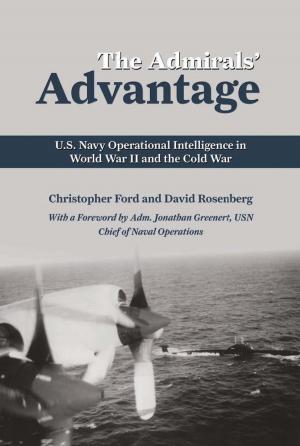 Cover of the book The Admirals' Advantage by Gen. Marion Carl, Barrett Tillman