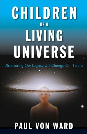 Cover of the book Children of a Living Universe by Doris E. Cohen, PhD