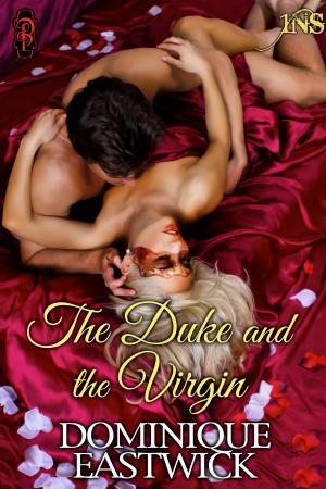 Cover of The Duke and the Virgin (House of Lords #1)