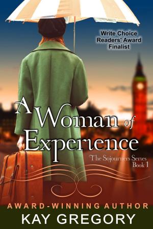 Cover of A Woman of Experience (The Sojourners Series, Book 1)