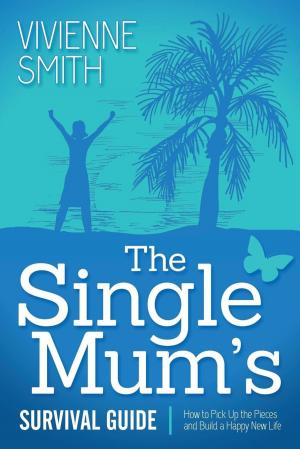 Cover of the book The Single Mum's Survival Guide by Michele Clark McConnochie