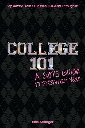 Cover of the book College 101 by Cheryll Adams, Ph.D., Alicia Cotabish, Debbie Dailey