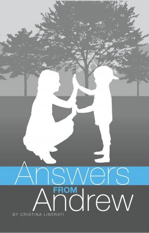 Cover of the book Answers From Andrew by Pemulwuy Weeatunga