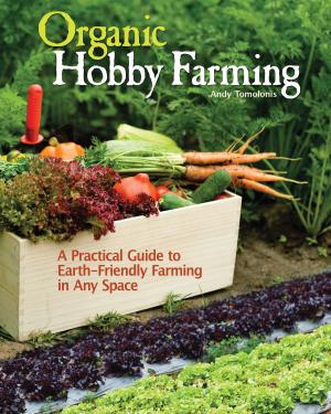 Cover of the book Organic Hobby Farming by Carl Jarman