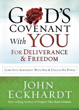 Cover of the book God's Covenant With You for Deliverance and Freedom by Passio Faith
