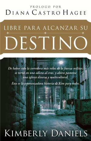 Cover of the book Libre Para Alcanzar Su Destino by Terrance Wilburn
