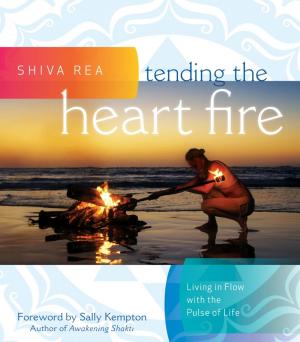 Book cover of Tending the Heart Fire
