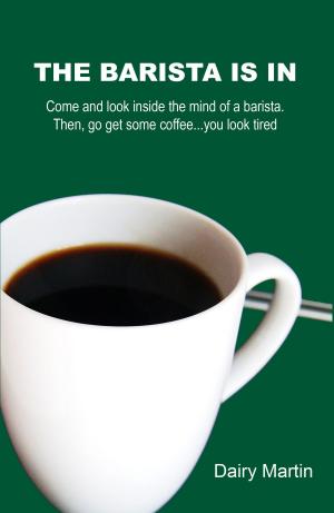 Cover of the book The Barista is IN by Leslie Smith Dow