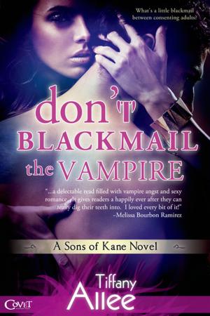 Book cover of Don't Blackmail the Vampire