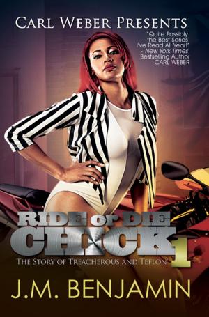 Cover of the book Carl Weber Presents Ride or Die Chick 1 by Treasure Hernandez