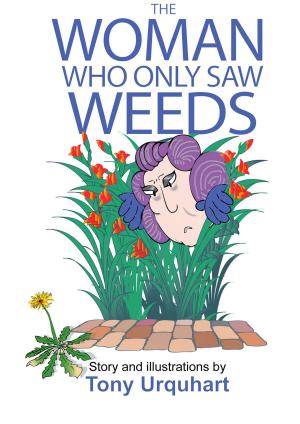 Book cover of The Woman Who Only Saw Weeds