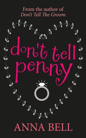 Cover of the book Don't Tell Penny by Victoria Saccenti