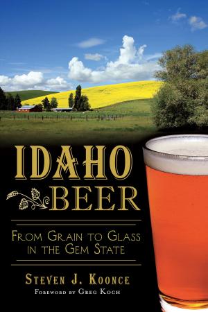 Cover of the book Idaho Beer by Maryan Pelland, Dan Pelland